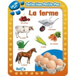 La ferme : 24-36 mois ballon le Ballon