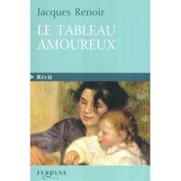 Le tableau amoureux Jacques Renoir Feryane Livres en gros caractères