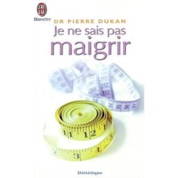 Je ne sais pas maigrir Pierre Dukan J'ai lu