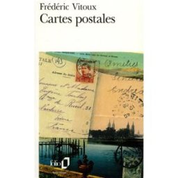 Cartes postales Frédéric Vitoux Gallimard