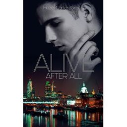 Alive. Vol. 2. After all Hazel Carter-Grace HLab