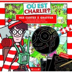 Où est Charlie ? : mes cartes à gratter : des jeux & des défis à gratter pour retrouver Charlie et s Martin Handford Gründ
