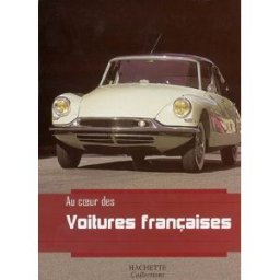 Voitures françaises collectif Hachette collections