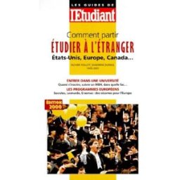 comment partir étudier à l'étranger, édition 2000 dumas, s. l'etudiant pratique