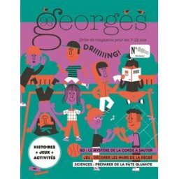 Georges : drôle de magazine pour enfants, n° 77. Récréation Touache, Sébastien Maison Georges