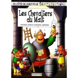 Du côté de chez Poje. Vol. 13. Les chevaliers du malt Raoul Cauvin, Louis-Michel Carpentier Dupuis