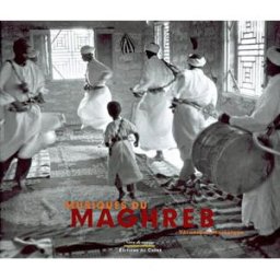 Musiques du Maghreb Véronique Mortaigne Chêne