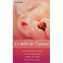 Le bébé de l'amour field, sandra Harlequin