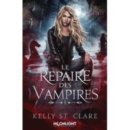 Rencontre mortelle: Le repaire des vampires 1 st. clare, kelly Mxm Bookmark