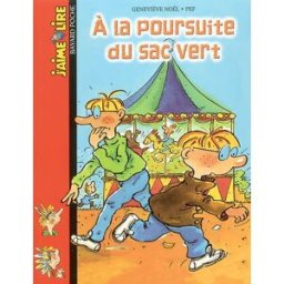 A la poursuite du sac vert Geneviève Noël, Pef Bayard Jeunesse