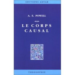 le corps causal arthur e. powell adyar