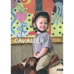 Journal d'un bébé cavalier Josette Rabouan Belin