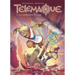 Télémaque. Vol. 1. A la recherche d'Ulysse Kid Toussaint, Kenny Ruiz Dupuis