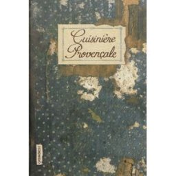Cuisinière provençale Sonia Ezgulian Les Cuisinières