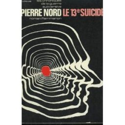 le 13e suicide. nord pierre. flammarion .