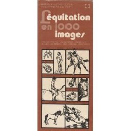 l'equitation en 1000 images holmes edward albert de visscher