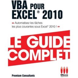 VBA pour Excel 2010 Premium consultants Micro application