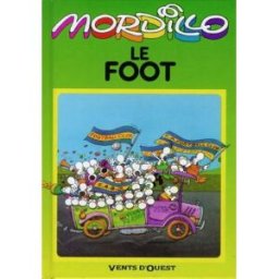 Le foot Guillermo Mordillo Vents d'ouest