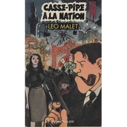 casse-pipe a la nation : 12e arrondissement malet l presses de la cité