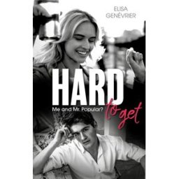 Hard to get : me and Mr. Popular? Elisa Genévrier HLab