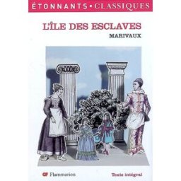 L'île des esclaves Pierre de Marivaux Flammarion