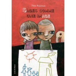 Sages comme une image Théa Rojzman les Enfants rouges