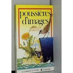 Poussières d'images : anthologie georges jean Larousse
