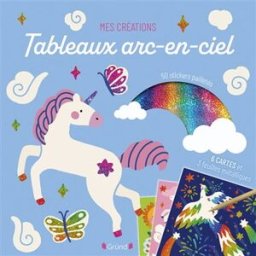 Tableaux arc-en-ciel : 6 cartes et 3 feuilles métalliques : 50 stickers pailletés Kelly Keko Gründ