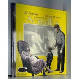 Les saisons de la vie. Vol. 2. Semailles Gérard Dewamme, Jean-Claude Servais Le Lombard