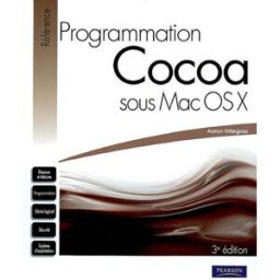 Programmation Cocoa sous Mac OS X Aaron Hillegass Pearson