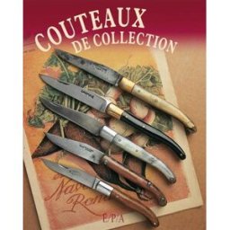 Couteaux de collection dominique pascal, collectif EPA