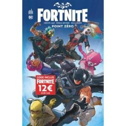 Batman Fortnite point zero Christos N. Gage, Donald Mustard, Reilly Brown Urban comics