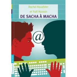 De Sacha à Macha Yaël Hassan, Rachel Hausfater Flammarion