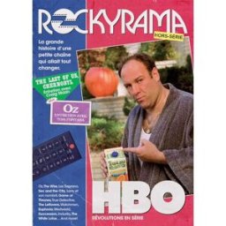 Rockyrama, hors série, n° 12. HBO : révolutions en série XXX Rockyrama
