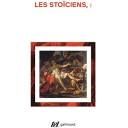 Les stoïciens. Vol. 1 collectifs Gallimard