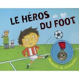 Le héros du foot Moira Butterfield, Richard Watson Parragon