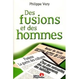 Des fusions et des hommes Philippe Véry Ed. d'Organisation