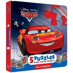 Cars : esprit de compétition : 5 puzzles pour raconter l'histoire Disney.Pixar Hachette jeunesse-Disney