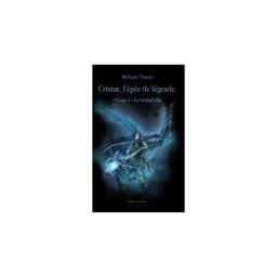 cristar l'épée de légende - tome 1 thoral, william amalthée