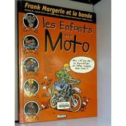 Les enfants de la moto margerin, frank Kraken