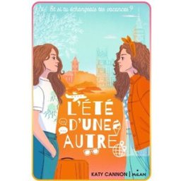 L'été d'une autre Katy Cannon Milan jeunesse
