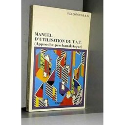 Manuel d'utilisation du T.A.T. : approche psychanalytique shentoub Dunod
