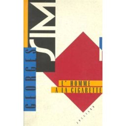 L'Homme à la cigarette Georges Simenon Julliard