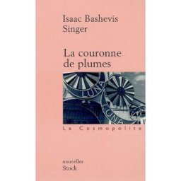 La couronne de plumes Isaac Bashevis Singer Stock