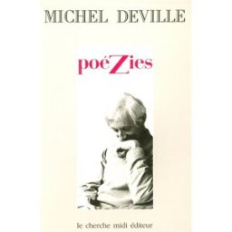 Poézies Michel Deville Cherche Midi