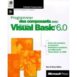 Programmer Des Composants Avec Visual Basic 6.0. Avec Cd-Rom Eddon, Guy Microsoft Press