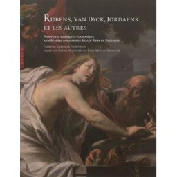 Rubens, Van Dyck, Jordaens et les autres : peintures baroques flamandes aux Musées royaux des beaux- collectif Hazan, Musée Marmottan