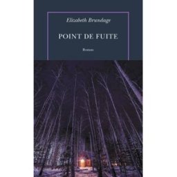 Point de fuite Elizabeth Brundage La Table ronde