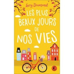 Les plus beaux jours de nos vies Lucy Diamond Charleston