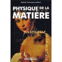 Physique de la matière : de la matière à l'esprit Raphaël Cannenpasse-Riffard M. Pietteur